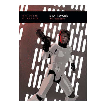 STAR WARS (BFI FILM CLASSICS)